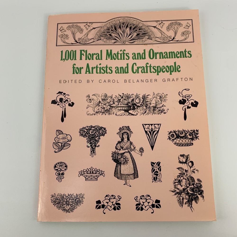 Floral Motifs and Ornaments for Artists Craftspeople Carol Belanger Grafton